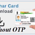 Download Aadhaar Card Without OTP